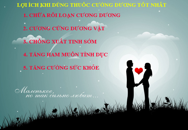 Thuốc cường dương tốt nhất đem lại nhiều lợi ích